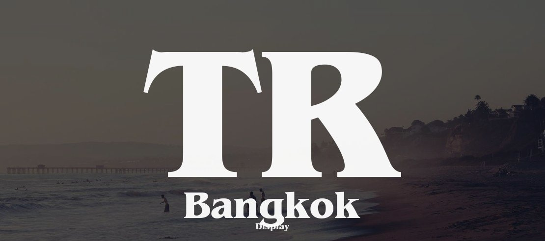 TR Bangkok Font