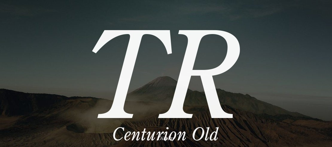 TR Centurion Old Font