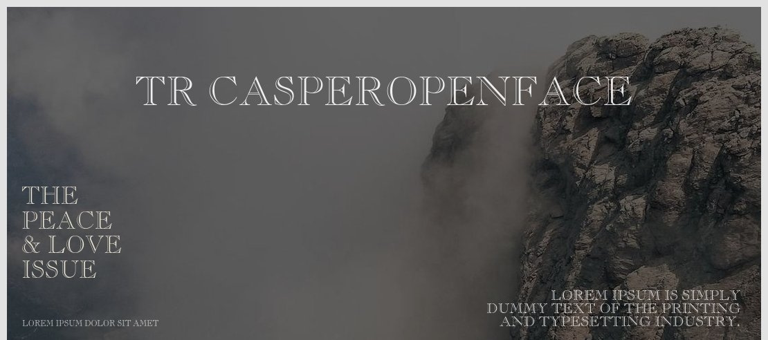 TR CasperOpenFace Font