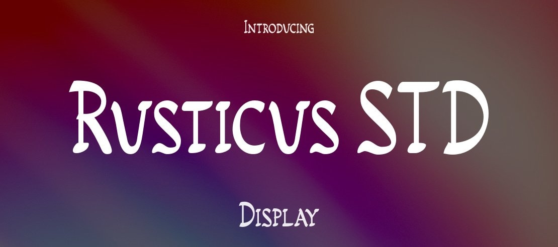 Rusticus STD Font