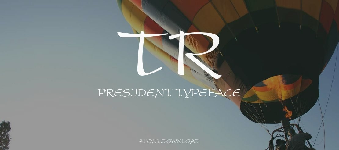 TR President Font