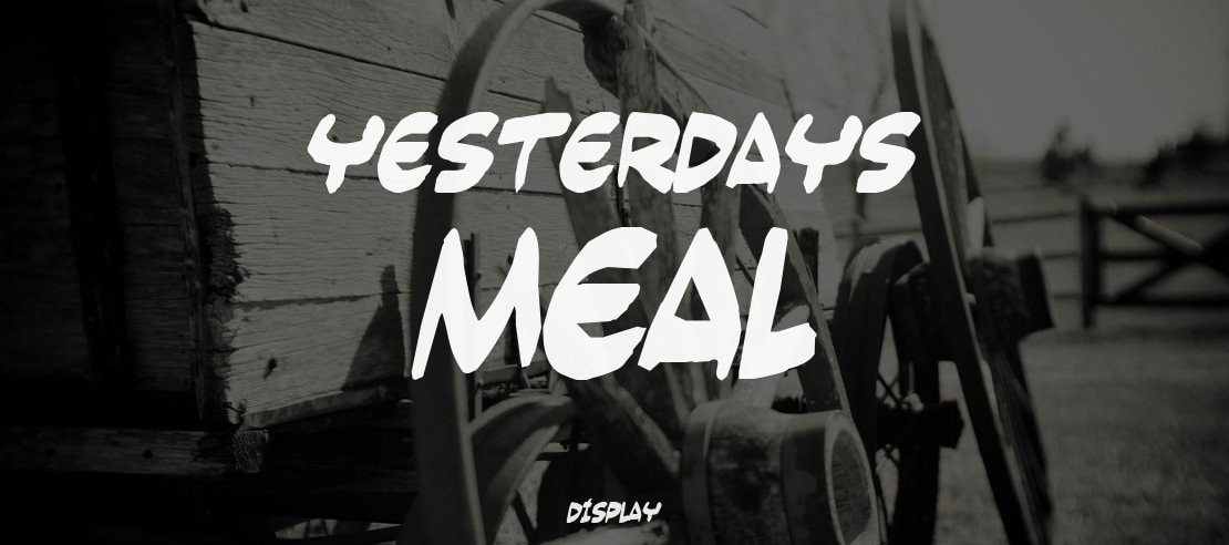 Yesterdays meal Font Family