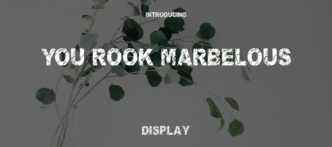 You Rook Marbelous Font