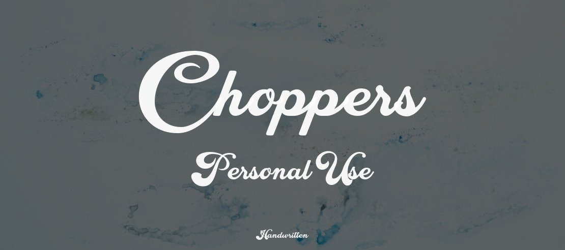 Choppers Personal Use Font