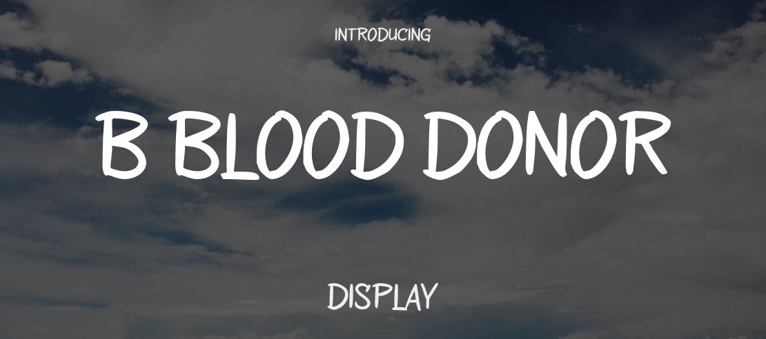 b Blood Donor Font