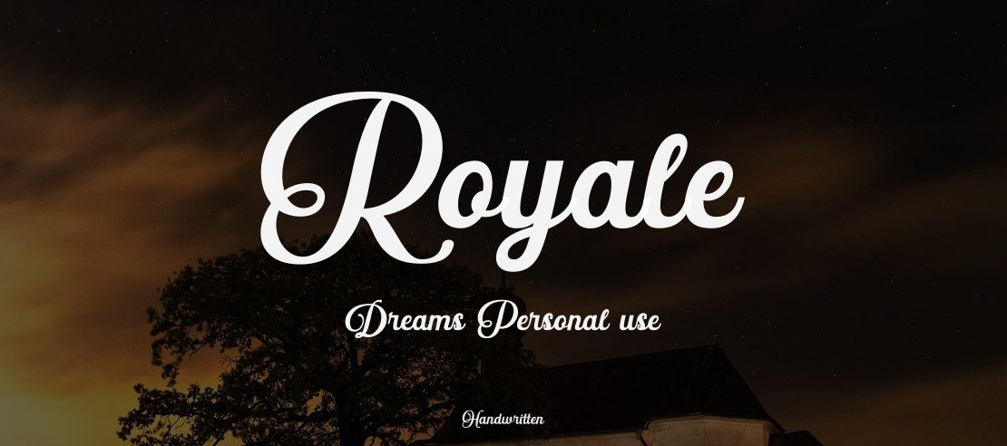 Royale Dreams Personal use Font