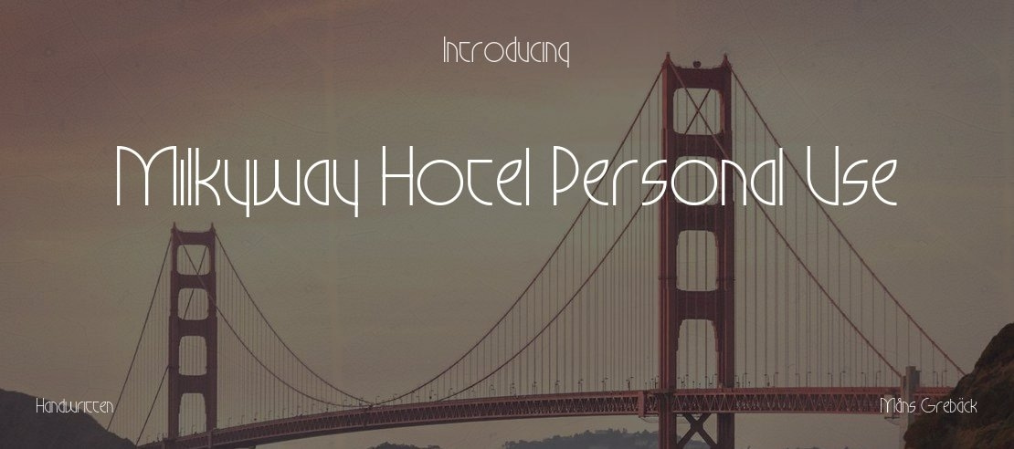 Milkyway Hotel Personal Use Font