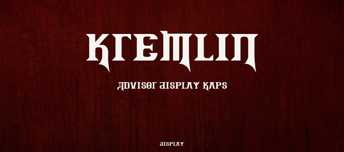 Kremlin Advisor Display Kaps Font