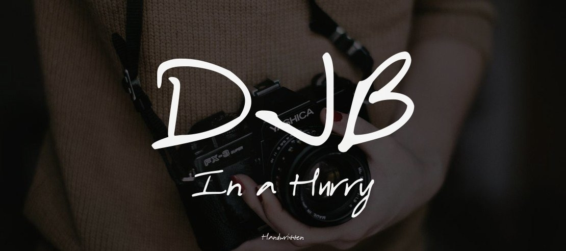 DJB In a Hurry Font