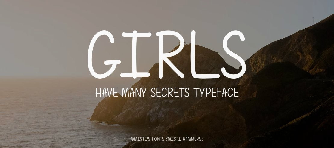 Girls Have Many Secrets Font