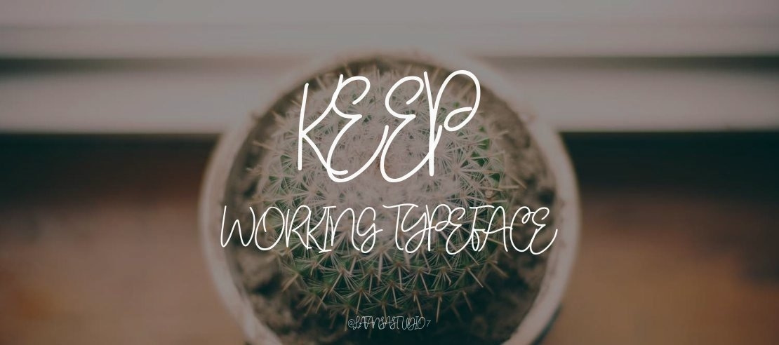 Keep Working Font