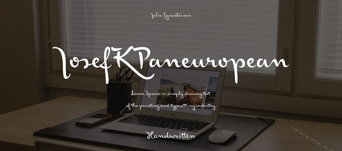 JosefKPaneuropean Font