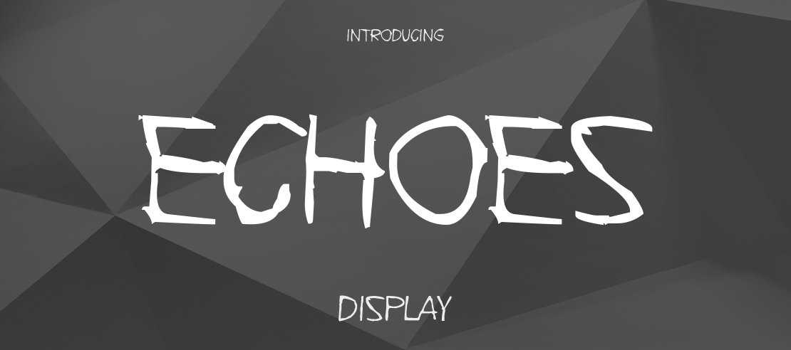 Echoes Font