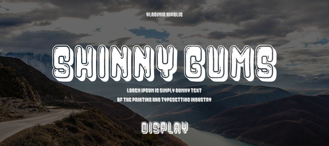 Shinny Gums Font