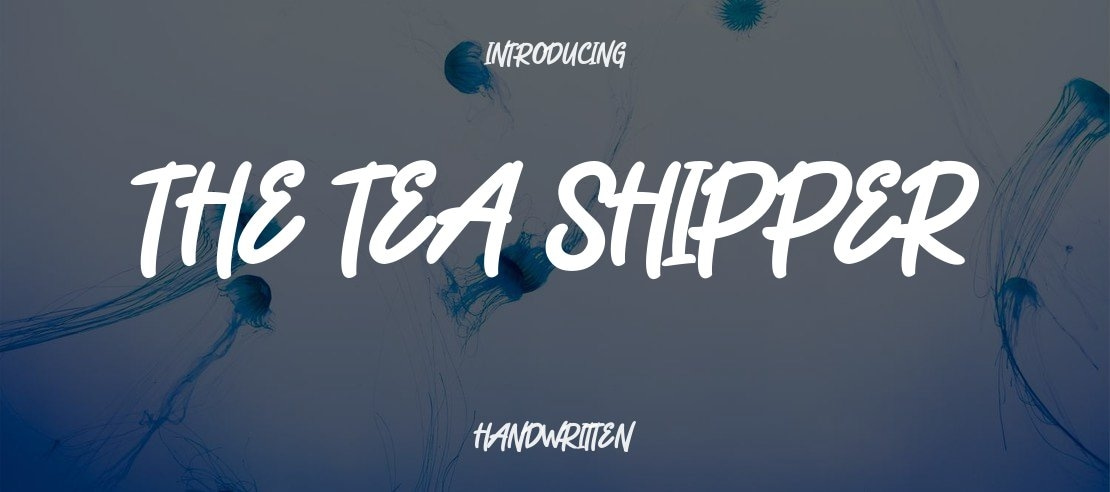 The Tea Shipper Font