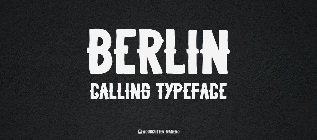 Berlin Calling Font