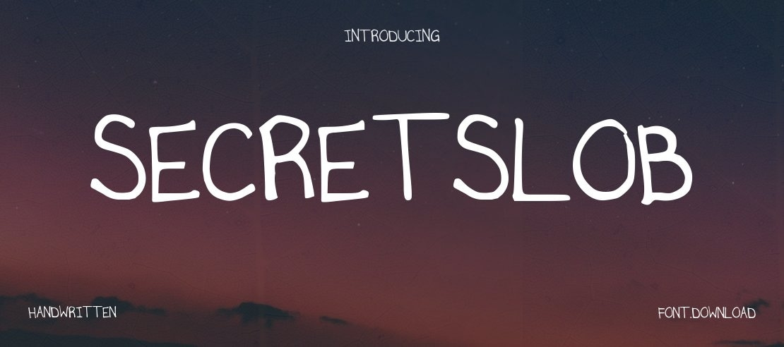 SecretSlob Font