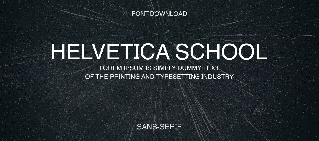 Helvetica School Font