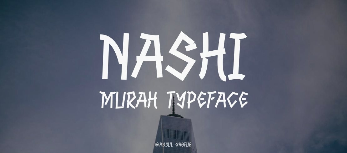 NASHI MURAH Font