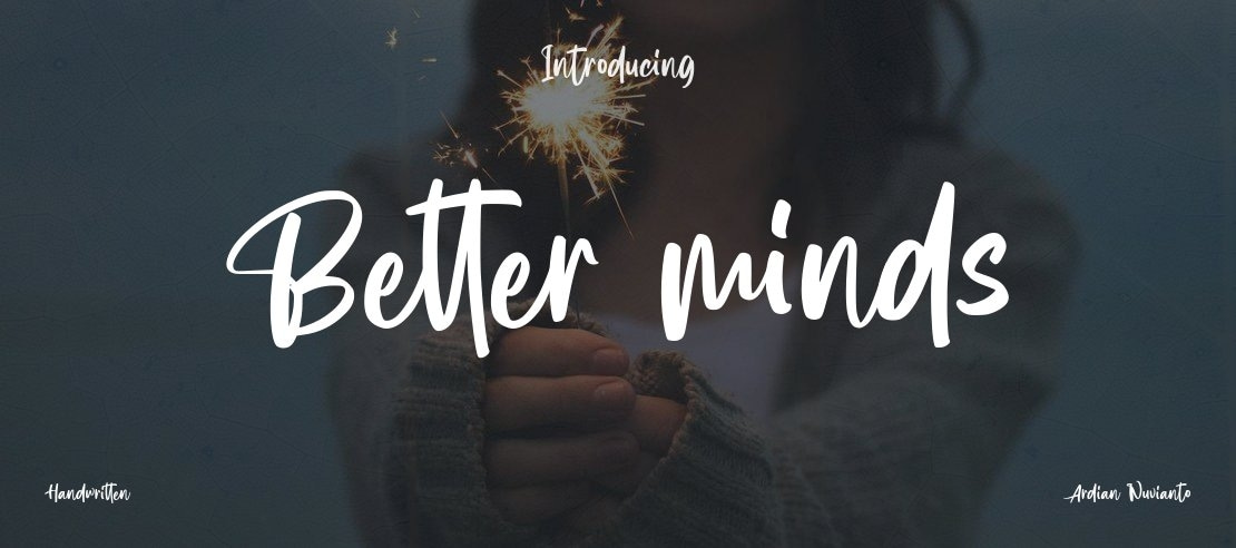 Better minds Font