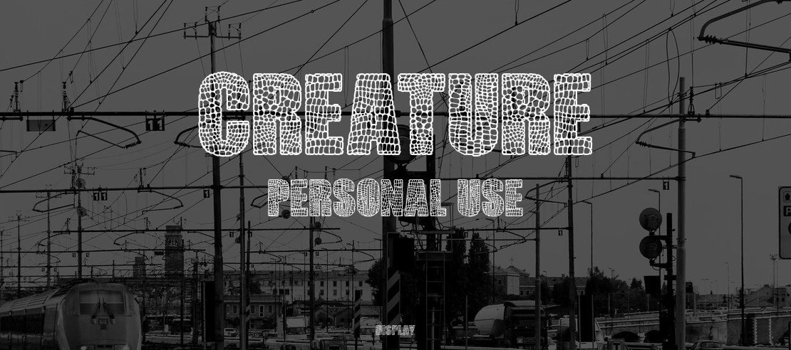 CREATURE PERSONAL USE Font