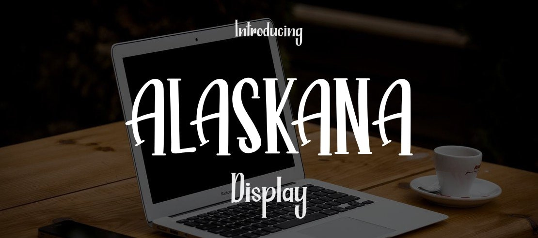 ALASKANA Font