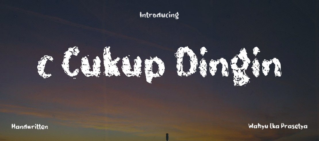 c Cukup Dingin Font