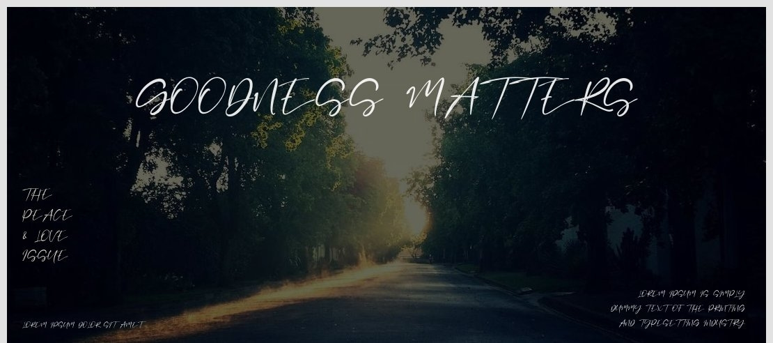 Goodness Matters Font