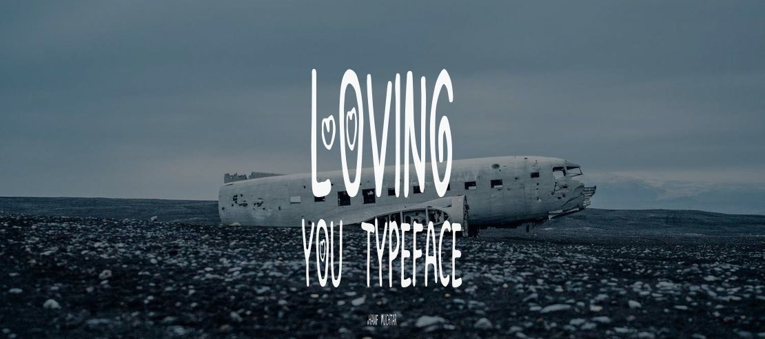 Loving you Font