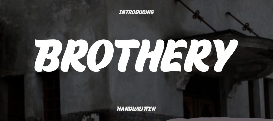 Brothery Font