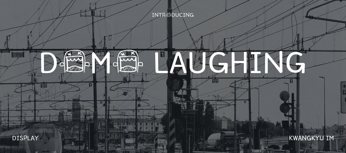 domo laughing Font