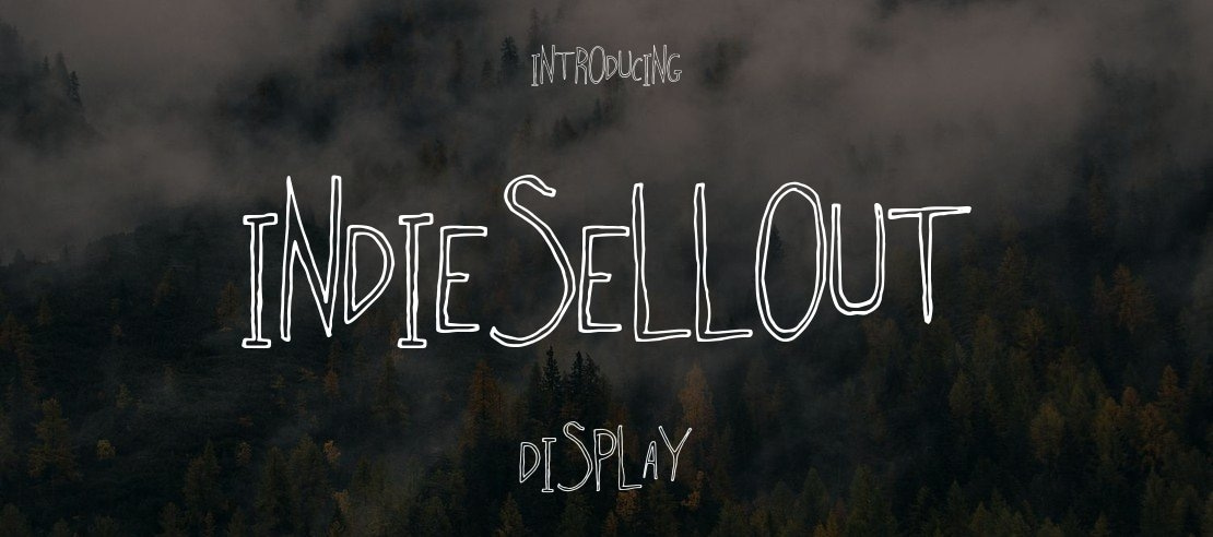 IndieSellout Font