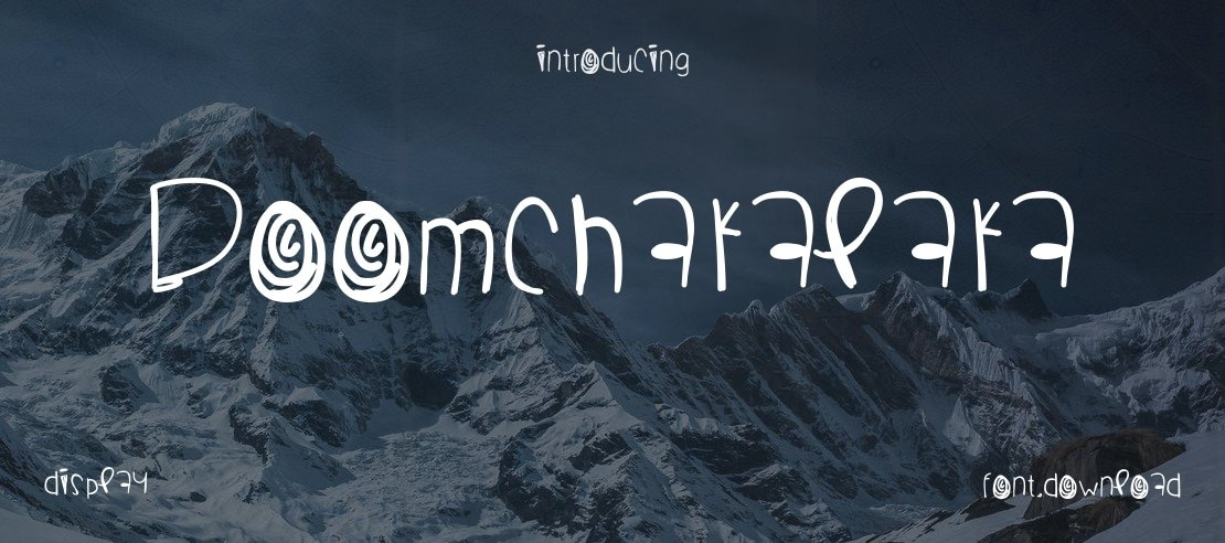 Boomchakalaka Font