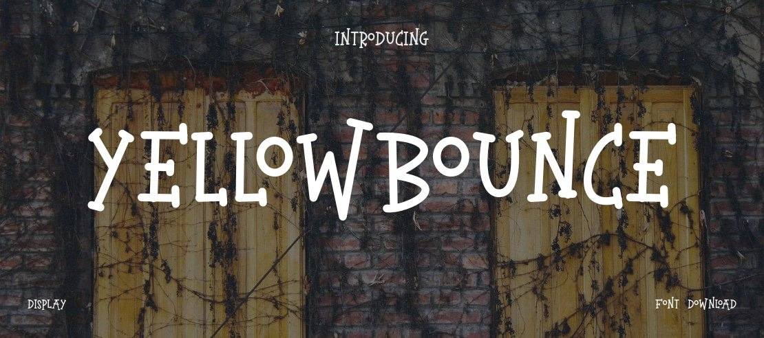 YELLOWBOUNCE Font