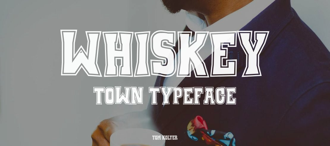 Whiskey Town Font Family