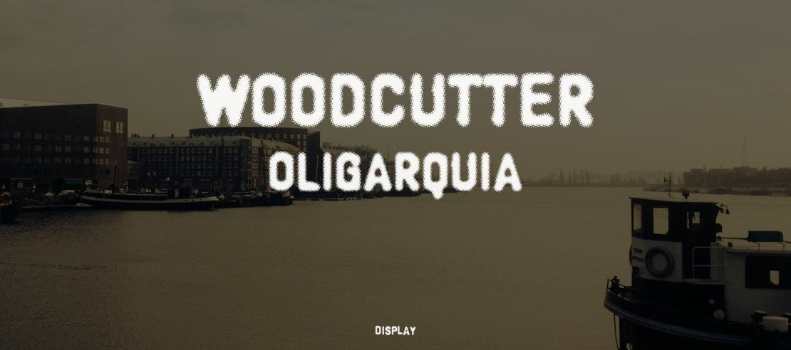 Woodcutter oligarquia Font