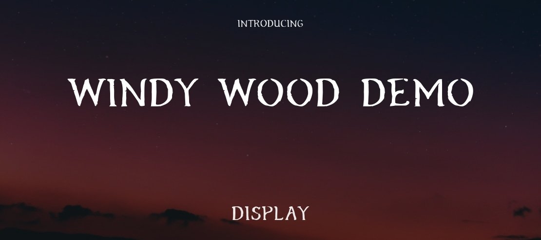 Windy Wood Demo Font