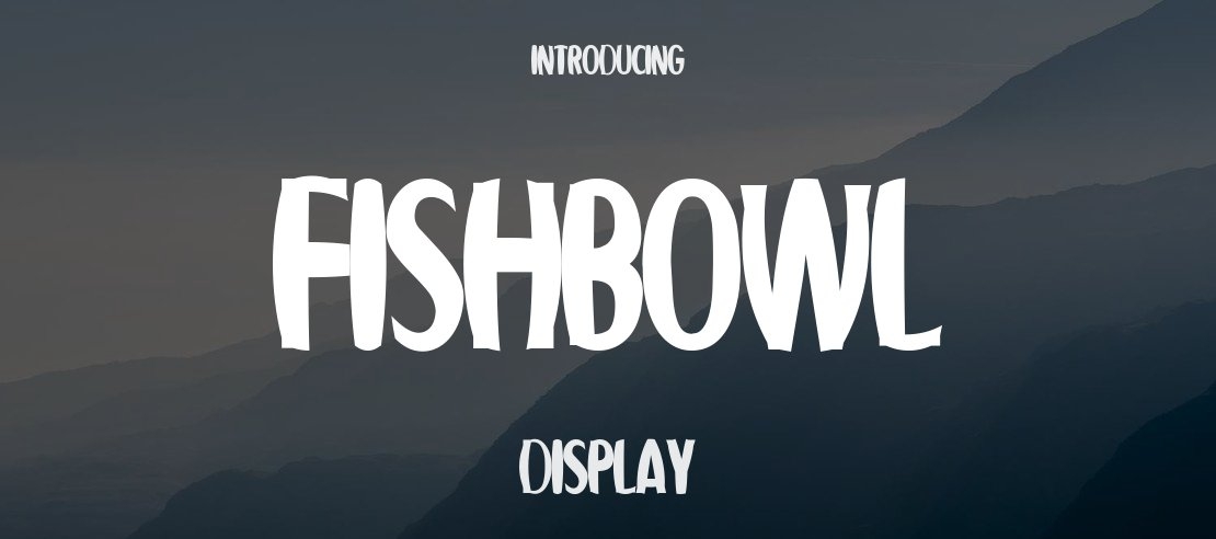 Fishbowl Font