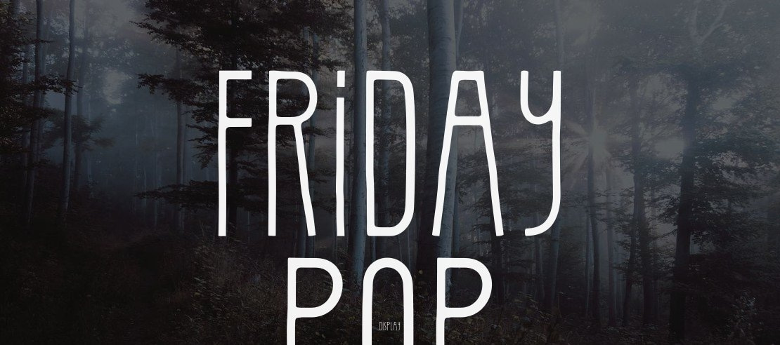 Friday Pop Font