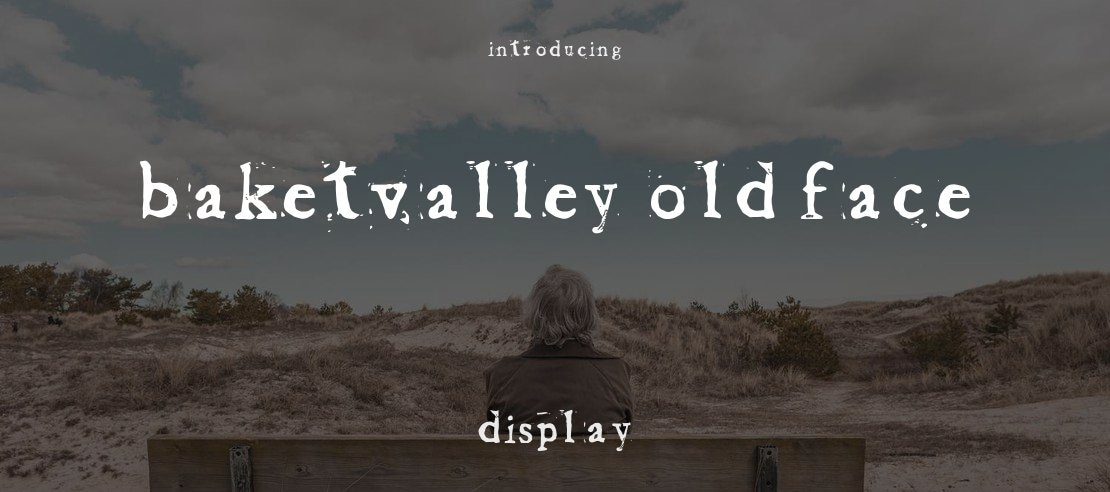 Baketvalley Old Face Font