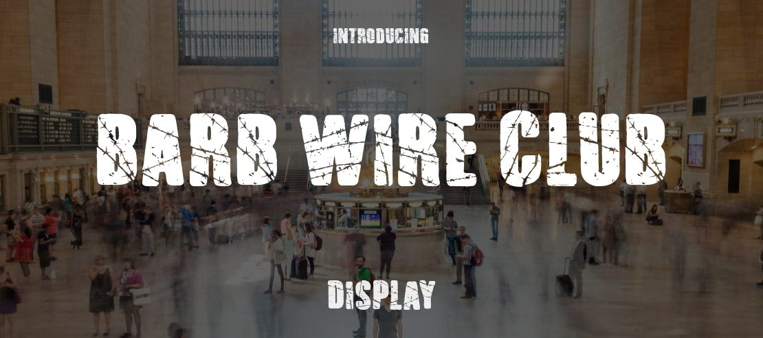 Barb Wire Club Font