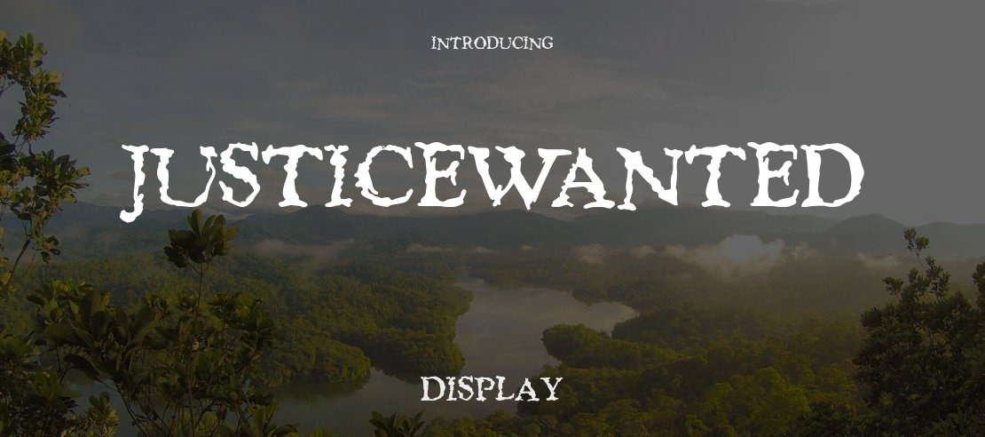 JusticeWanted Font