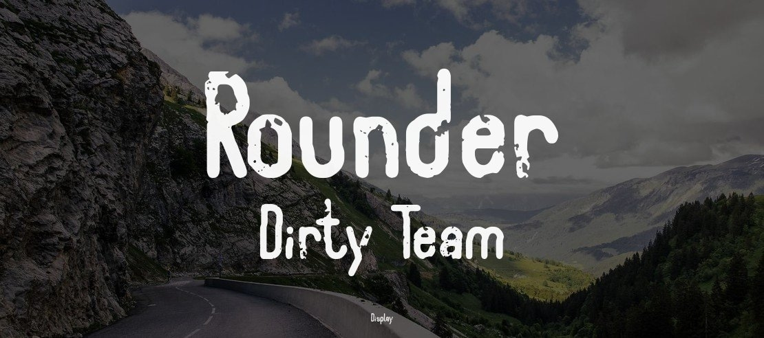 Rounder Dirty Team Font