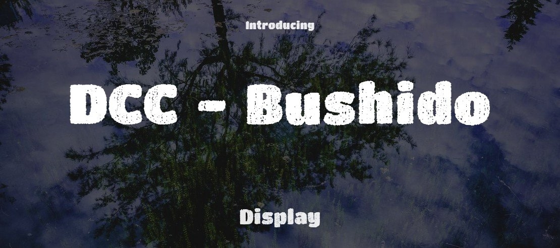 DCC - Bushido Font