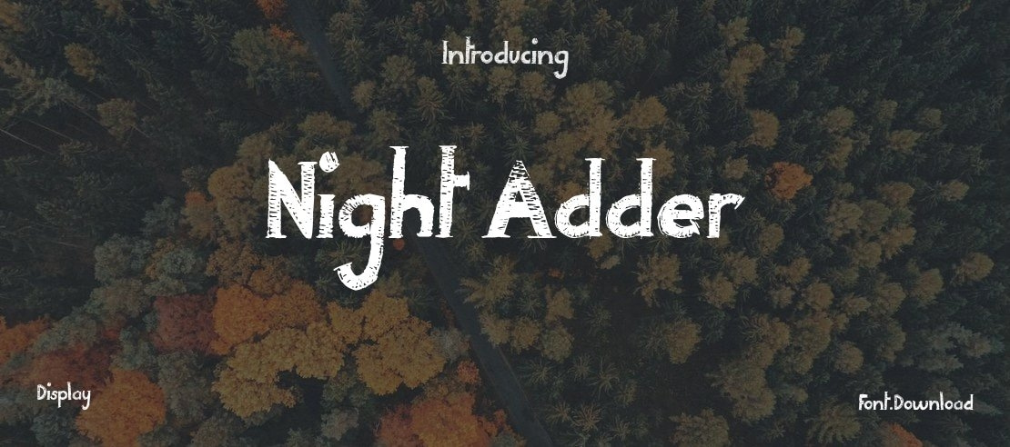 Night Adder Font