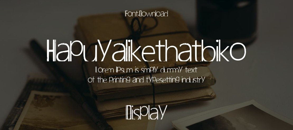 Hapuyalikethatbiko Font