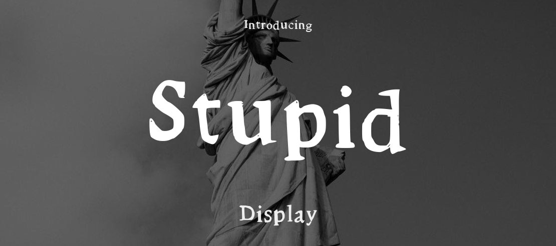 Stupid Font