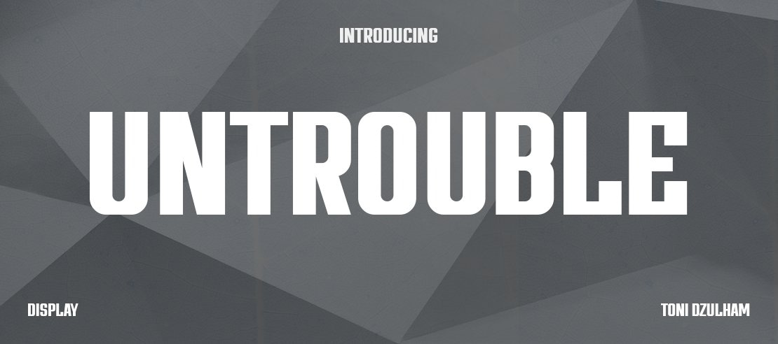 Untrouble Font