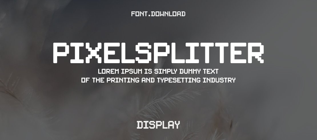 PixelSplitter Font