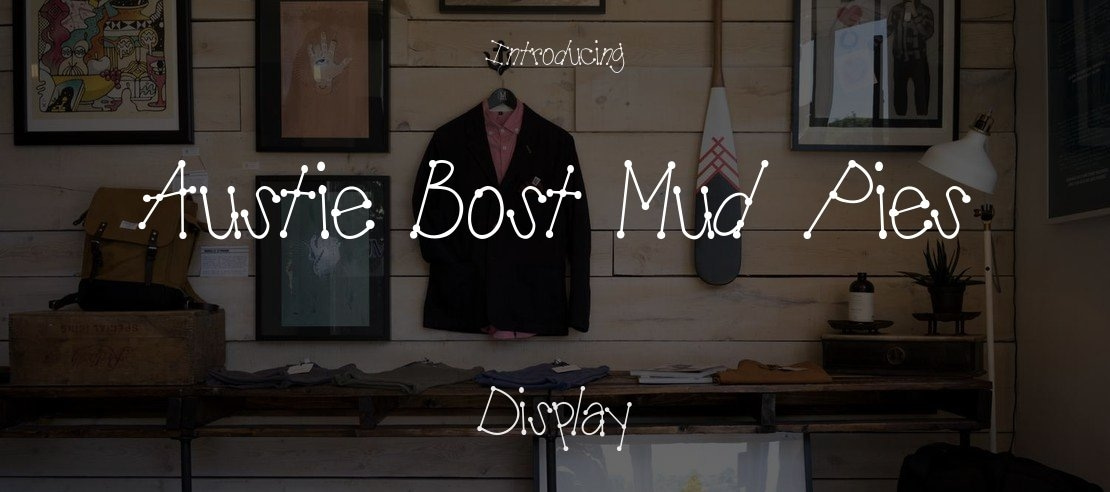 Austie Bost Mud Pies Font